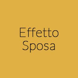 Effetto Sposa