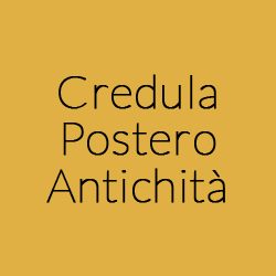 Credula Postero Antichità